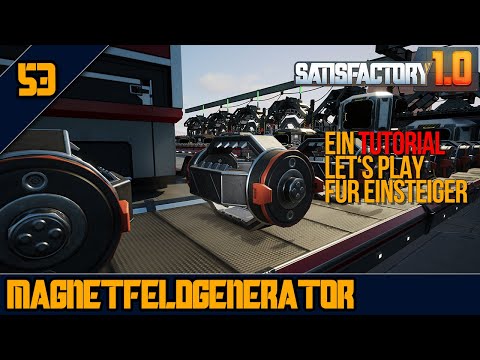 🚀SpaceParts Endgame - 53 - SATISFACTORY 1.0 - Tutorial Let's Play