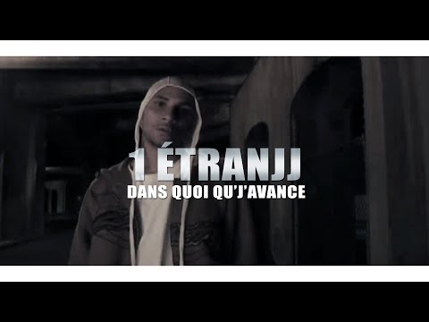 1Étranjj ft Yvon Krevé - Dans quoi qu'j'avance