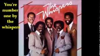 You&#39;re Number One By The Whispers