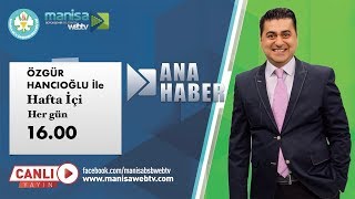 Manisa B.Ş.B Ana Haber Bülteni - Konu: Manisa B.Ş.B.'nin Uyguladığı Ko