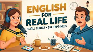 Simple Things That Make You Happy | English Vocabulary & Expressions for Daily Life | Easy Podcast