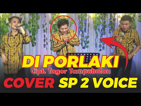 DI PORLAKI -COVER SP2 VOICE