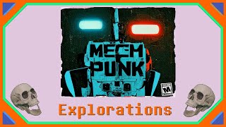 Explorations - Mech Punk (Build 11)
