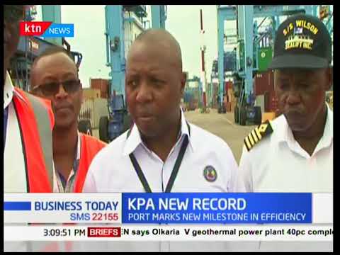 Kenya Ports Authority records the highest number of containers | Business Today