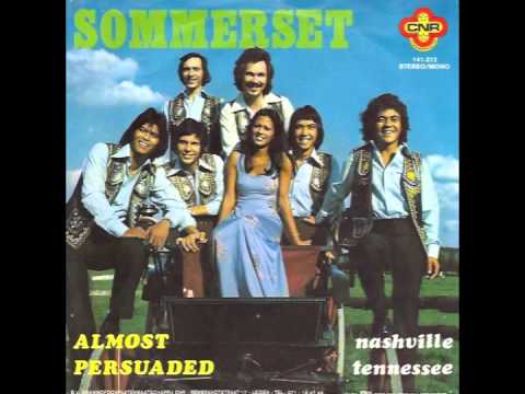 Sommerset - Almost Persuaded