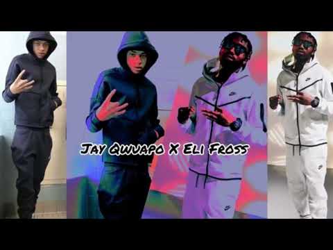 Eli Fross ft Jay gwuapo (unreleased)