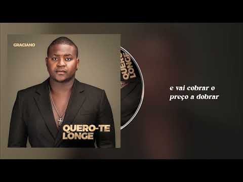 Graciano Damásio - Quero-te Longe (Lyric Video)