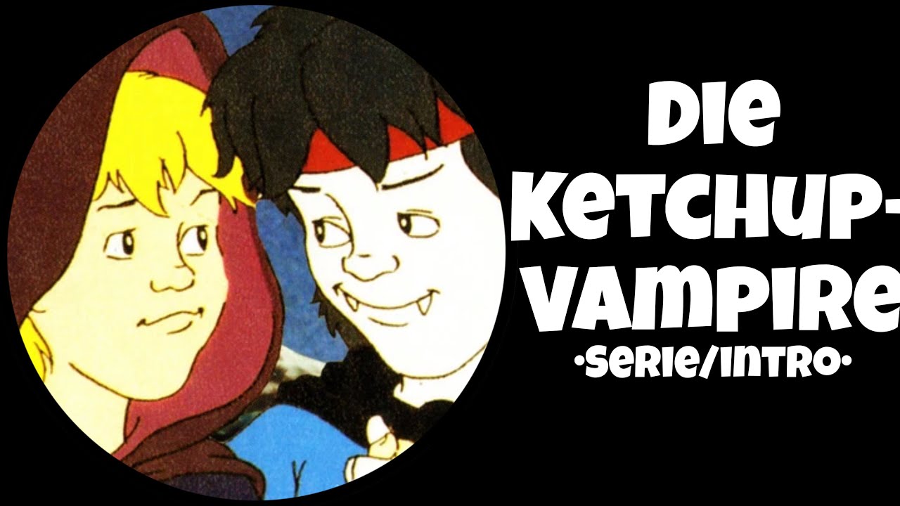 Die Ketchup-Vampire (1992) •Intro• Deutsch/German