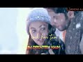 Nazar Ye Hamari Na Lag Jaye Tumko Yhi Soch Kar Tumko Kam Dekhte Hai New Status Song