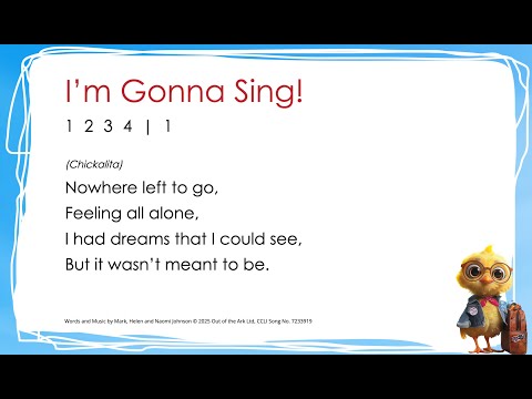 I'm Gonna Sing! | Spring Chicken The Musical | Out Of The Ark Music