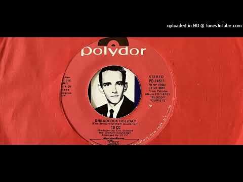 10cc - Dreadlock Holiday (Polydor) 1978