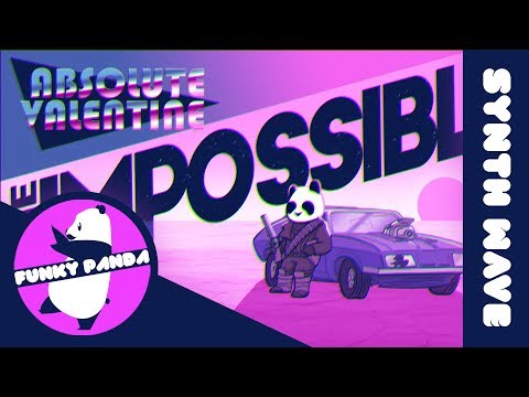 Synthwave | Absolute Valentine - The Impossible
