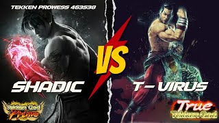 Tekken 7 | SHADIC (jin) Vs. T-Virus (feng)