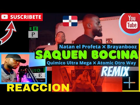 |PANAMEÑO REACCIONA| Saquen Bocina Remix - NatanElProfeta  QuimicoUltraMega AtomyOtroWay  Brayanbooz