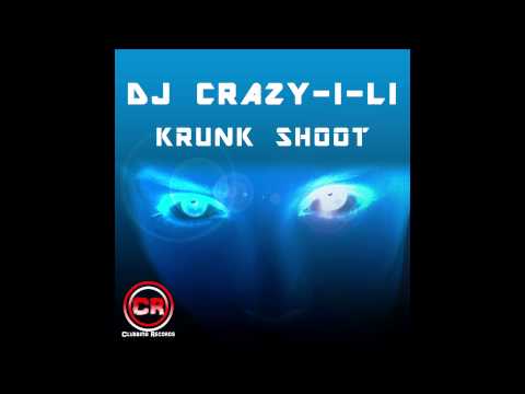 DJ Crazy-I-Li - Krunk Shoot (Teaser)