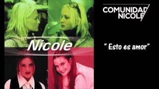 Nicole - Esto Es (Canción Inedita)