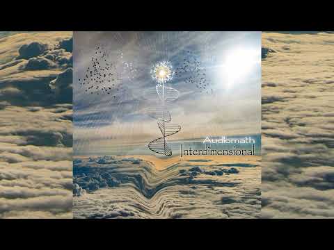 Audiomath - Interdimensional [Full EP]