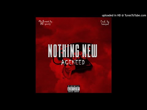 Acekeed - Nothing New
