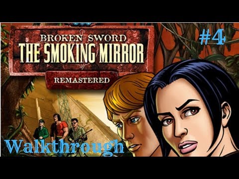 Broken Sword The Smoking Mirror 2 Remastered EP 4   Quaramonte
