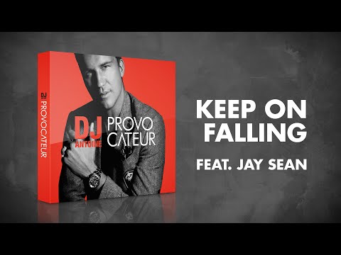 DJ Antoine feat. Jay Sean – Keep On Falling (Radio Edit)