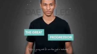 Dae-Lee - The Great Progression Promo (@DaeLeeMusic #iRFLCT)