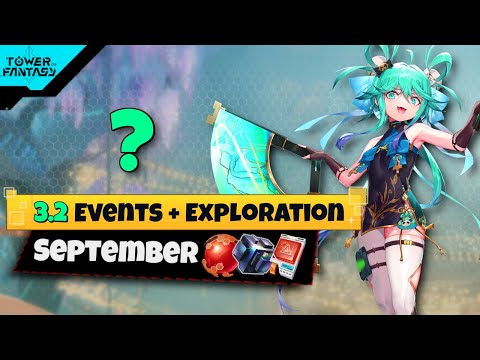 3.2 Events & Exploration Red Nucleus (September) - Tower of Fantasy