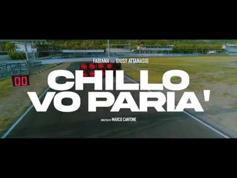 fabiana feat giusy attanasio chillo vo paria' 2021