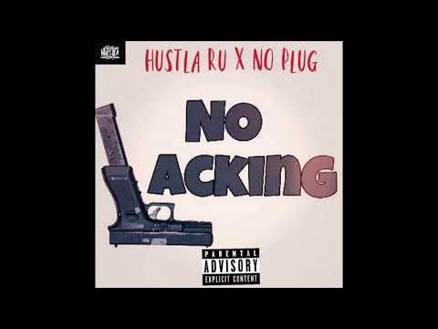 Hustla Ru f/ No Plug - No Lacking (OFFICIAL Audio)
