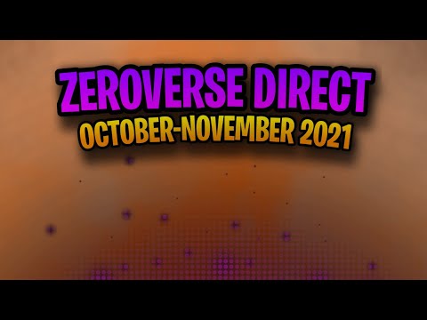 ZEROVERSE DIRECT - 17/10/21