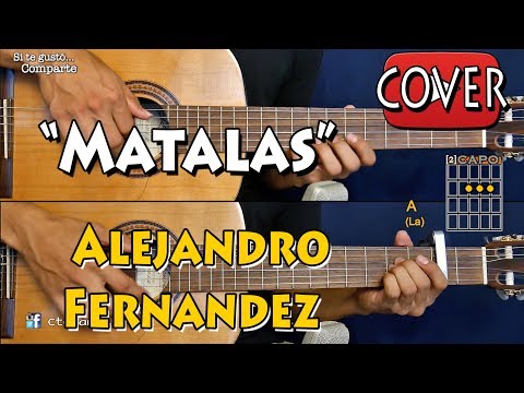 Mátalas - Alejandro Fernandez