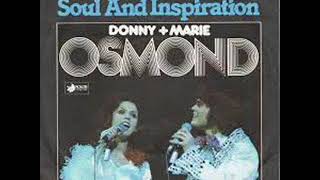 (YOU&#39;RE MY) SOUL AND INSPIRATION / DONNY &amp; MARIE OSMOND