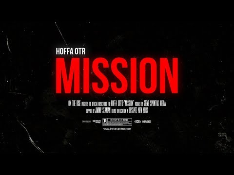 Hoffa OTR - Mission [Shot by @SteveSpontak]