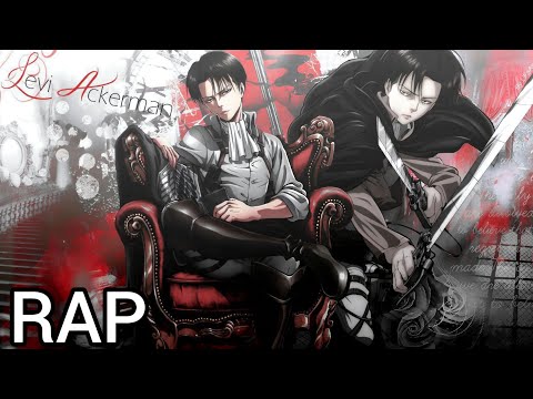 Livai Ackerman - Nique Ta Mère 