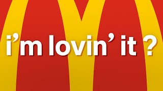 The Bizarre History of McDonald’s “I’m Lovin’ It”