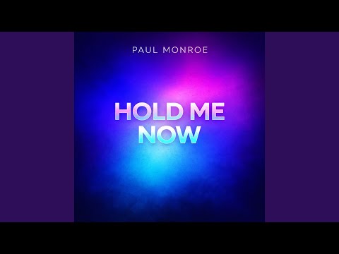 Hold Me Now