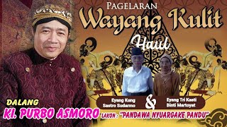 Download lagu GIYARAN LANGSUNG WAYANG KULIT KI. PURBO ASMORO LAKON 'PANDU SWARGA' mp3