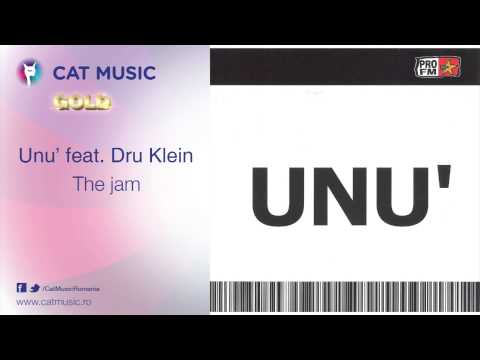 Unu' feat. Dru Klein - The jam
