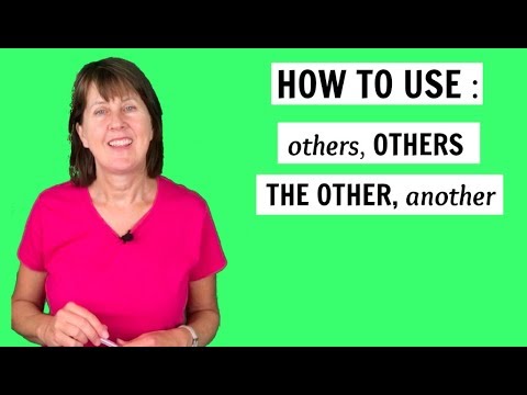 Whats the difference between OTHER | OTHERS| THE OTHER | and ANOTHER | English Grammar Lesson
