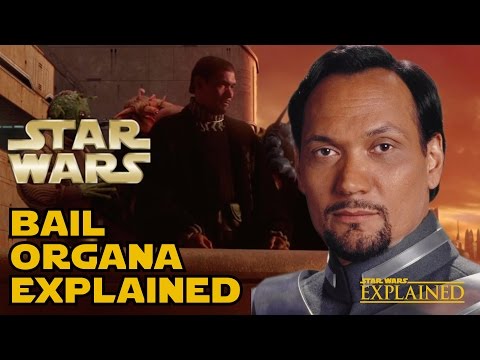 , title : 'The Canon History of Bail Organa - Star Wars Explained'