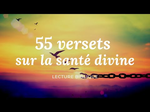 55 VERSETS SUR LA SANTÉ DIVINE — LE NOM DE JÉSUS GUÉRIT  | Canal d'Encouragement by Prisca