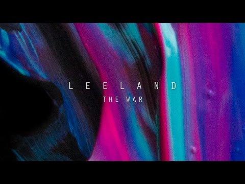 The War (Official Lyric Video) - Leeland | Invisible