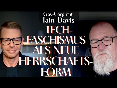 Tech-Faschismus als neue Herrschaftsform - Iain Davis & Tom-Oliver Regenauer (MANOVA International) Video-Thumbnail von YouTube