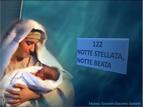 122 Notte stellata, notte beata - Canti di Lode Chiesa Cristiana Avventista del Settimo Giorno