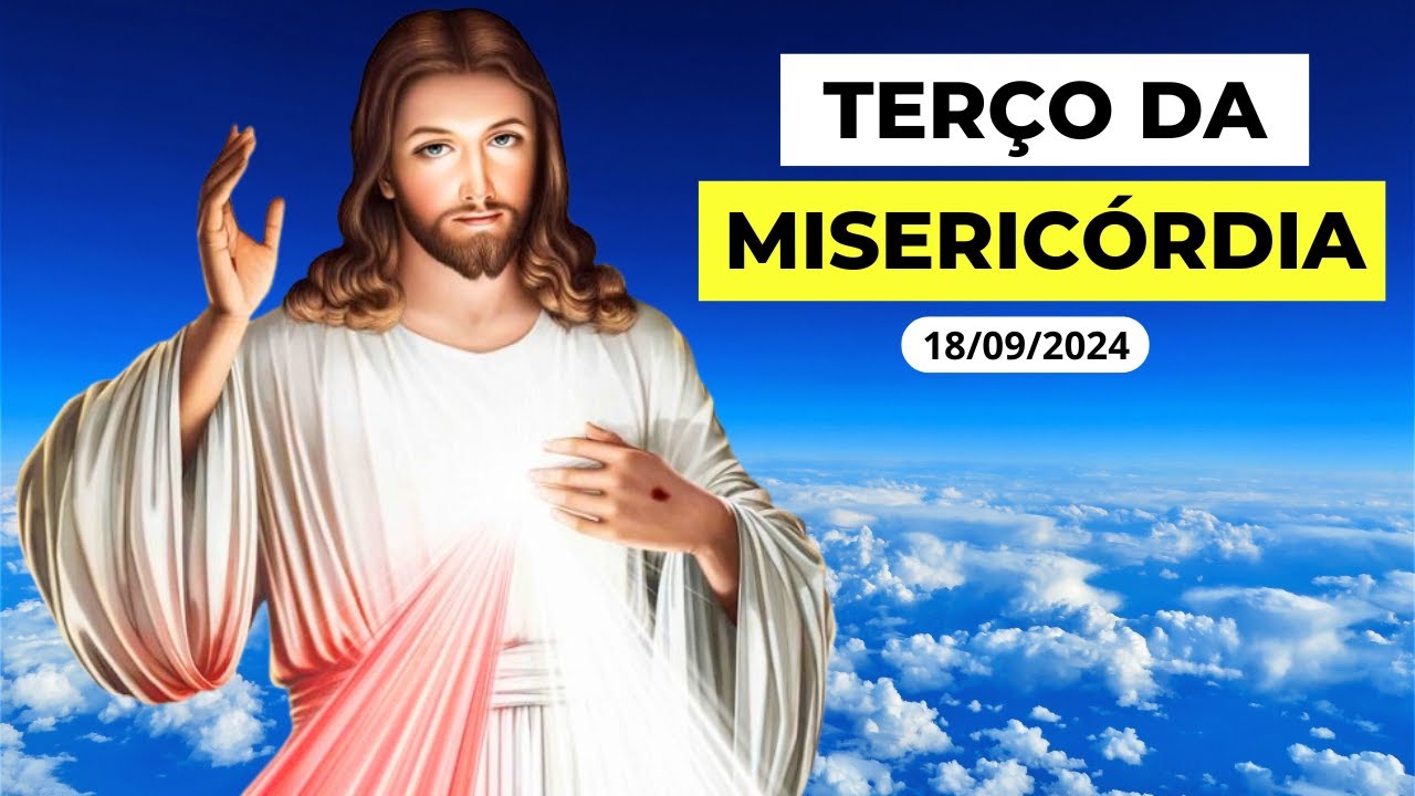 TERÇO DA MISERICÓRDIA AO VIVO DE HOJE - 18/09/2024 | QUARTA-FEIRA