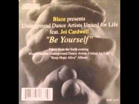 Be Yourself (Blaze. feat  Joi Cardwell) 2003