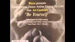 Be Yourself (Blaze. feat  Joi Cardwell) 2003
