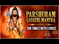 भगवान परशुराम गायत्री मंत्र Parshuram Gayatri Mantra