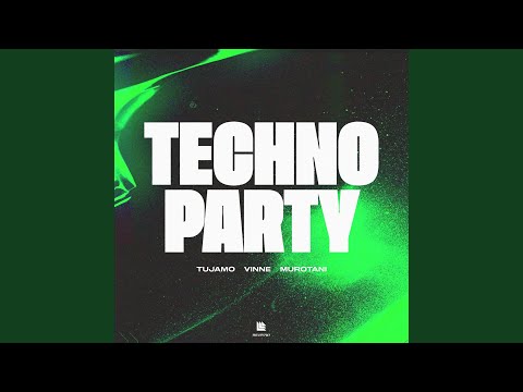 Techno Party (Extended Mix)