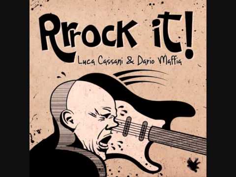 Luca Cassani & Dario Maffia - Rrrock It! (Simone Cattaneo & Alex﻿ Gardini Remix)