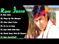 Ram jaane movie songs | Old song list | Silent songs hindi | sharukh Khan